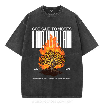 I Am Who I Am Christian Washed T-Shirt