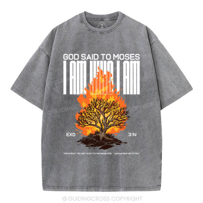 I Am Who I Am Christian Washed T-Shirt