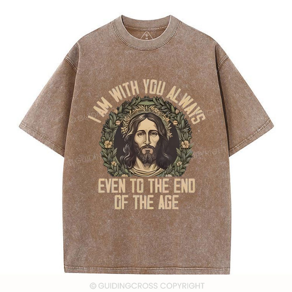 I Am With You Always Christian Washed T-Shirt