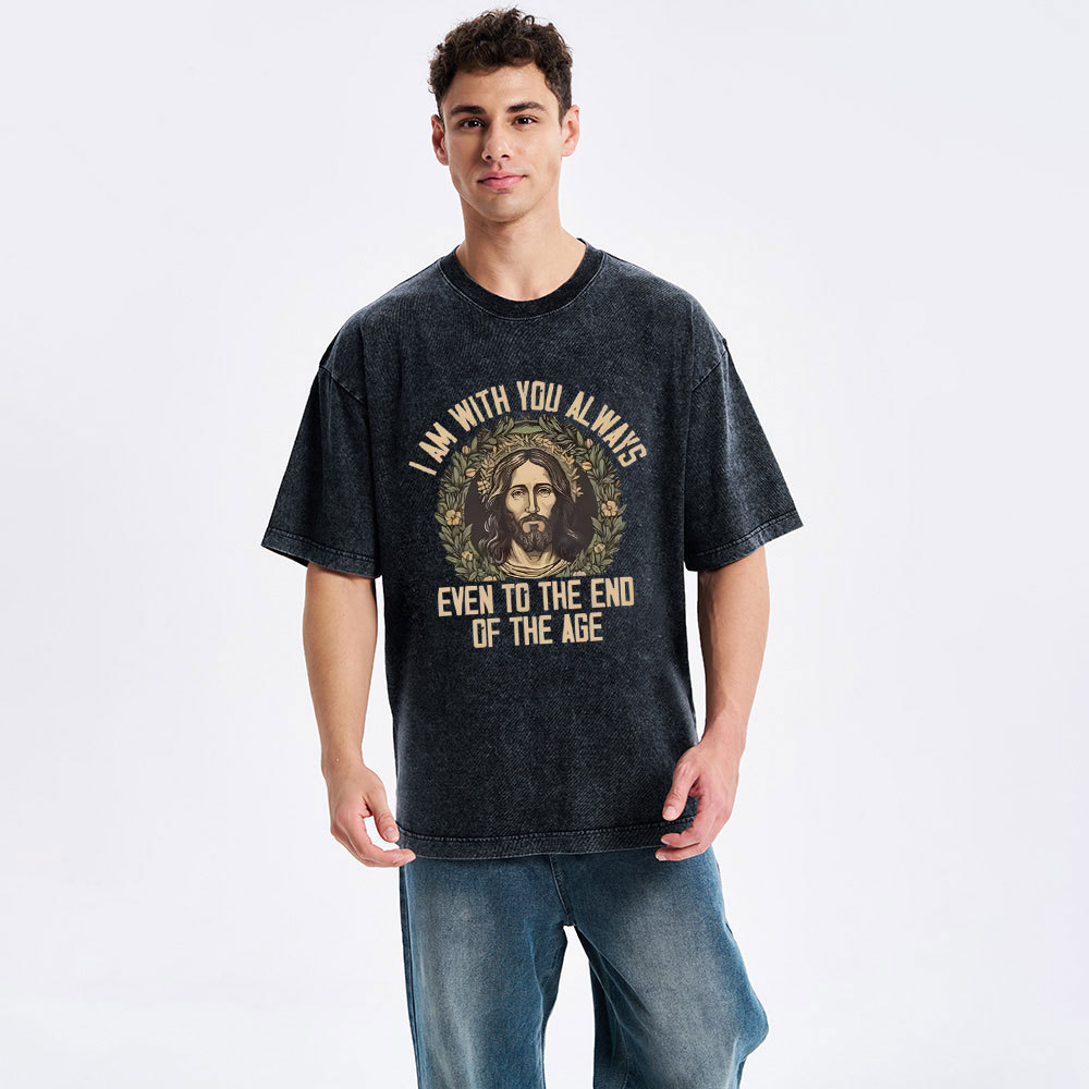 I Am With You Always Christian Washed T-Shirt