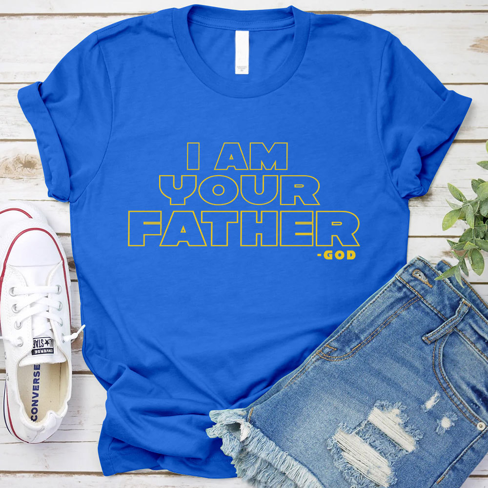 I Am Your Father  Christian T-Shirt
