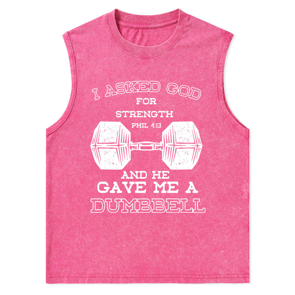 I Ask God For Strength Christian Washed Tank Top