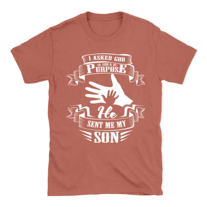 I Asked God For A Purpose Christian T-Shirt