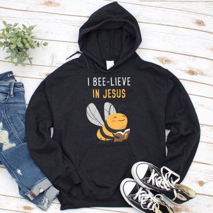 I Bee-lieve In Jesus Christian Hoodie