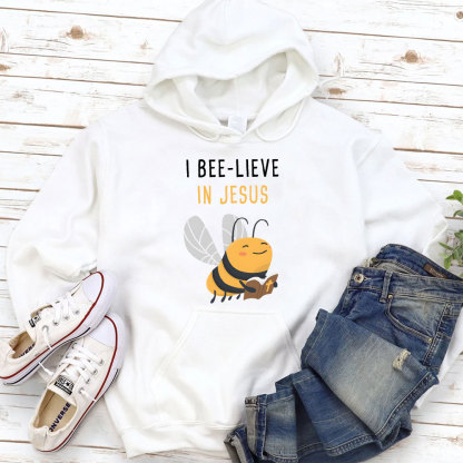 I Bee-lieve In Jesus Christian Hoodie