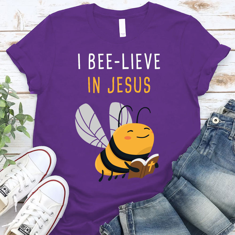 I Bee-lieve In Jesus Christian T-Shirt