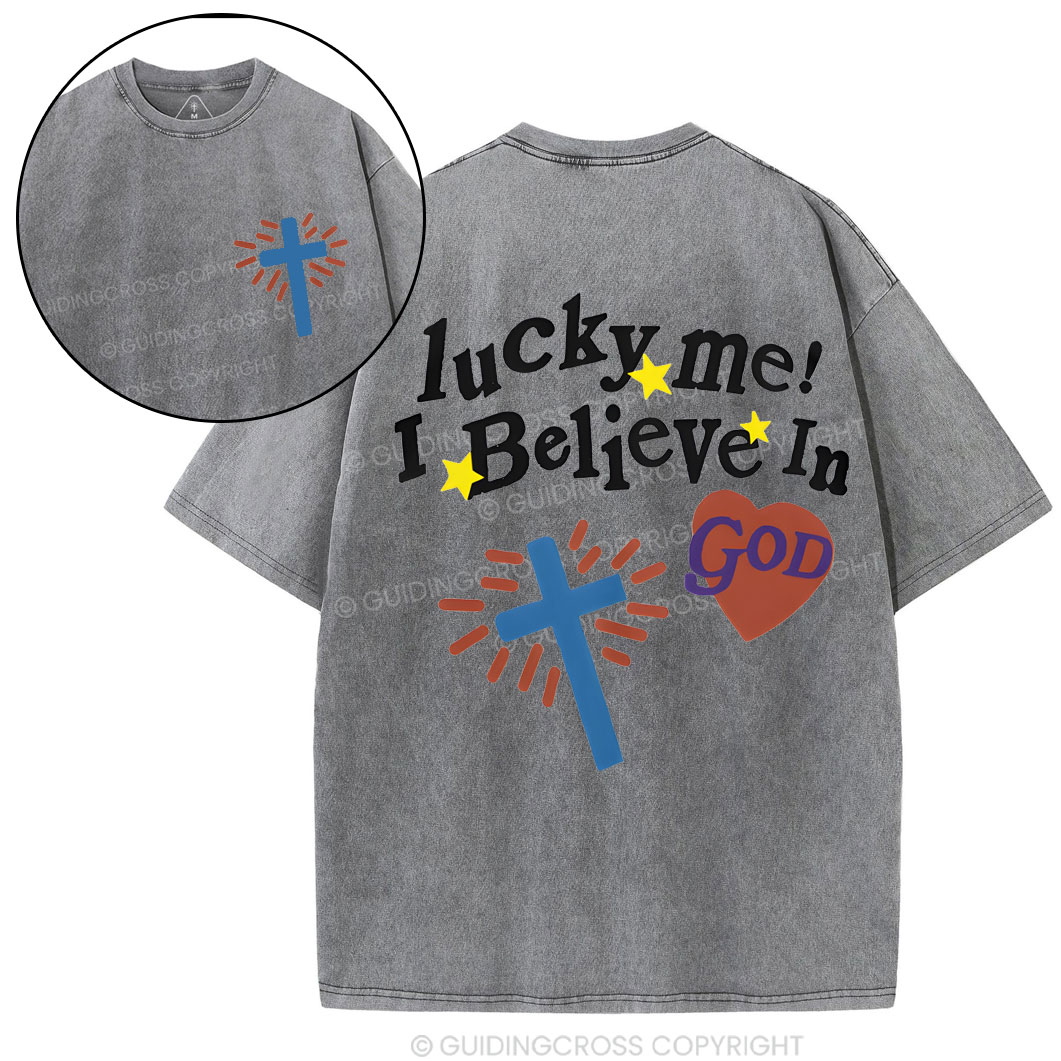 I Believe In God Chirstian Washed T-Shirt