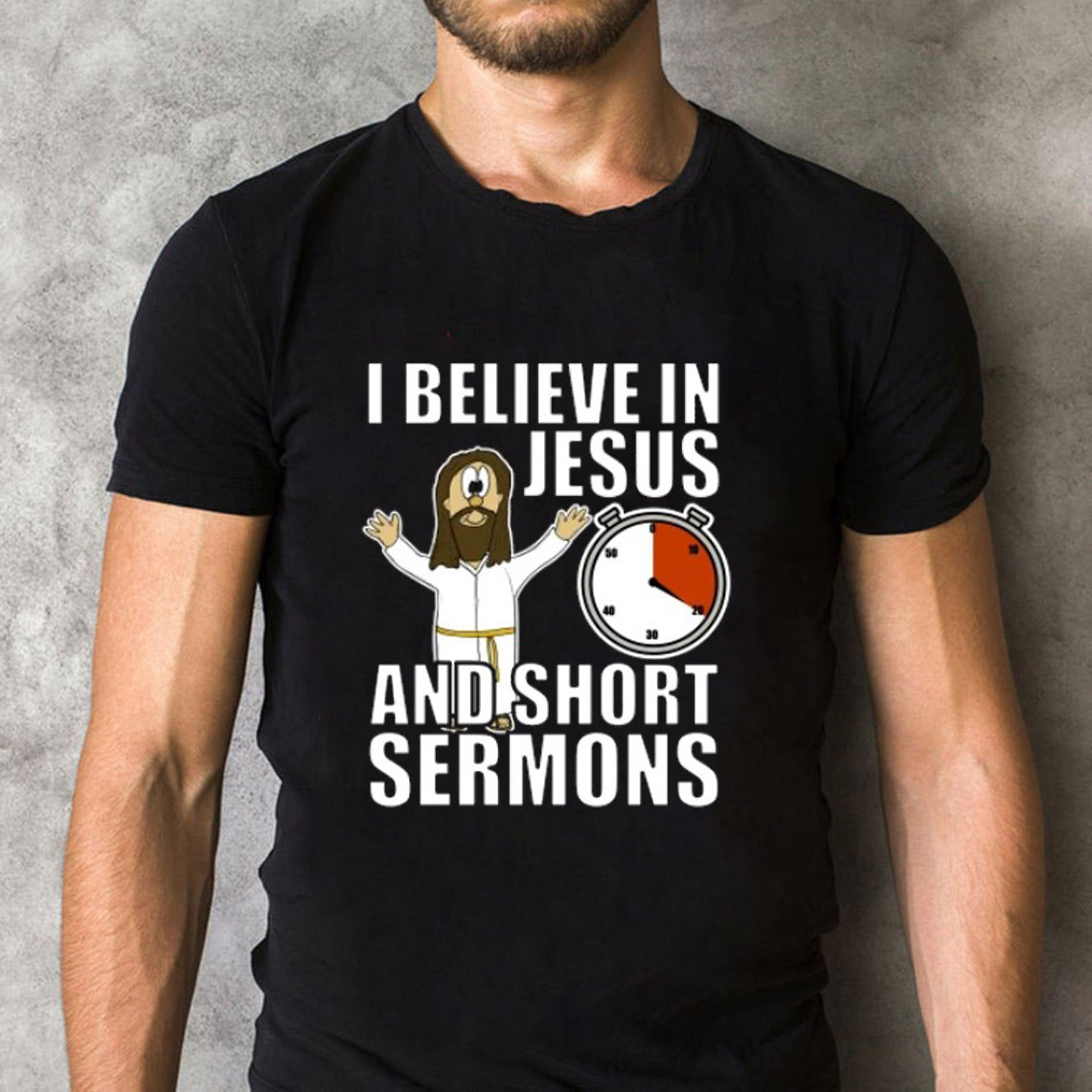 I Believe In Jesus And Short Sermons Christian T-Shirt