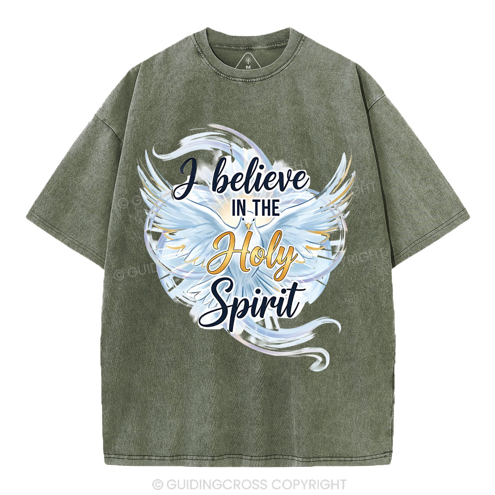 I Believe In The Holy Spirit Christian Washed T-Shirt