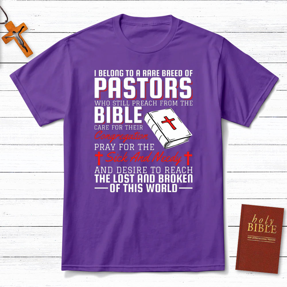 I Belong To A Rare Breed Of Pastors Christian T-Shirt