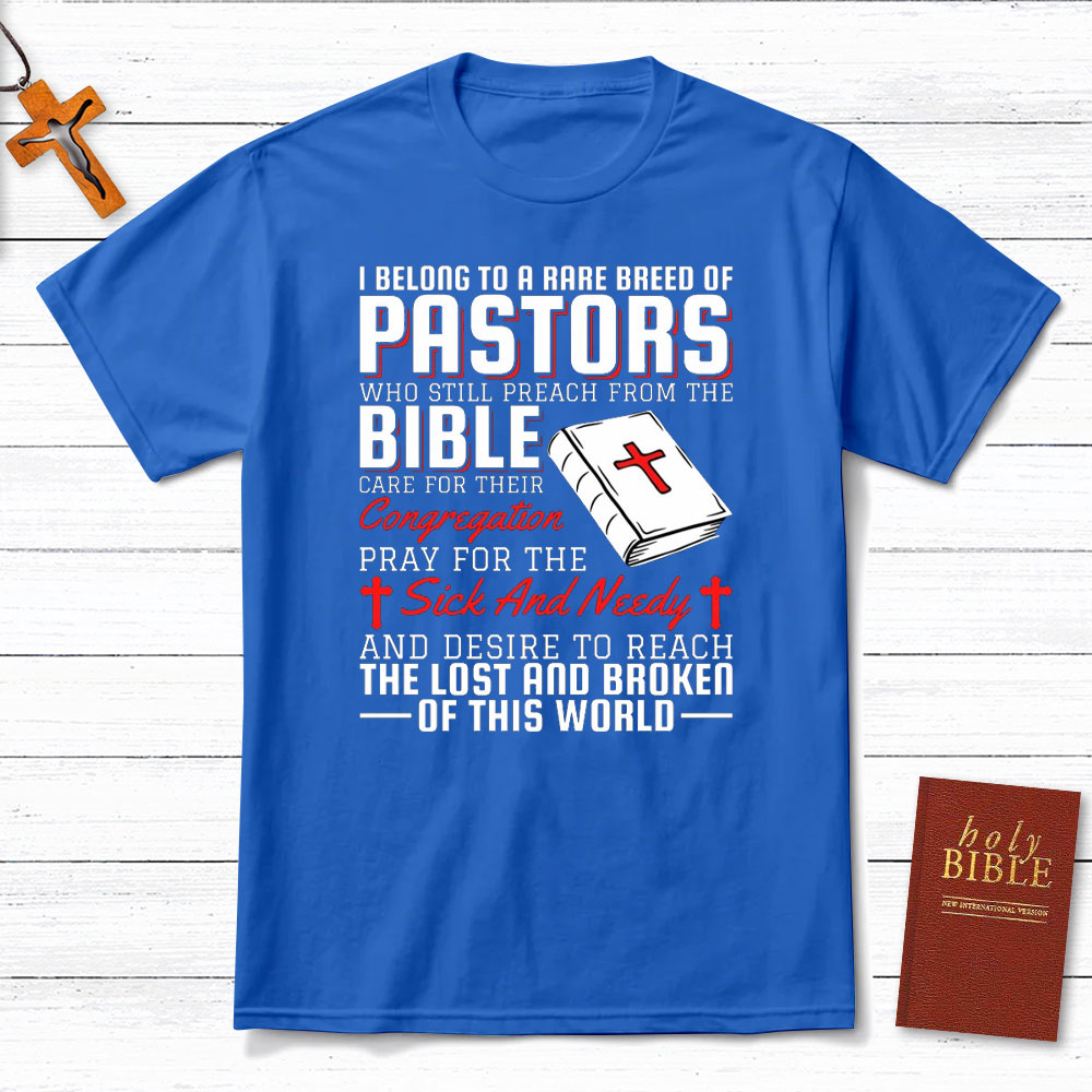 I Belong To A Rare Breed Of Pastors Christian T-Shirt