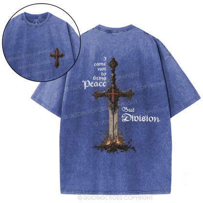 I Came Not to Bring Peace Christian Washed T-Shirt