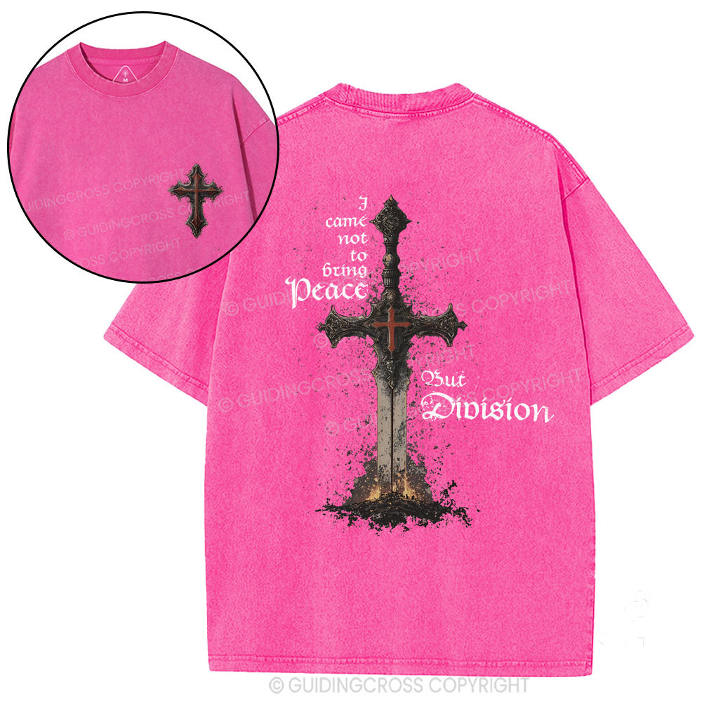 I Came Not to Bring Peace Christian Washed T-Shirt