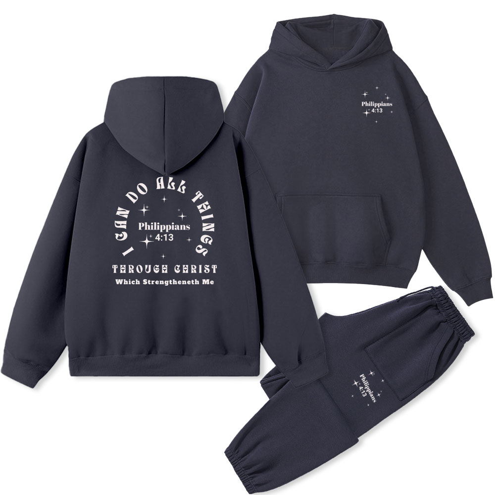 I Can Do All Thing Through Christ Christian Fleece Hoodie Set