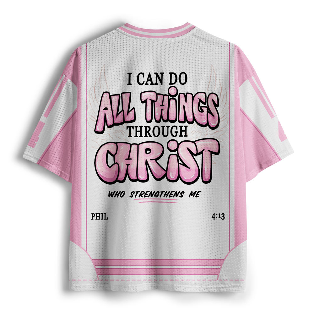 I Can Do All Thing Through Christ Christian Mesh Jersey