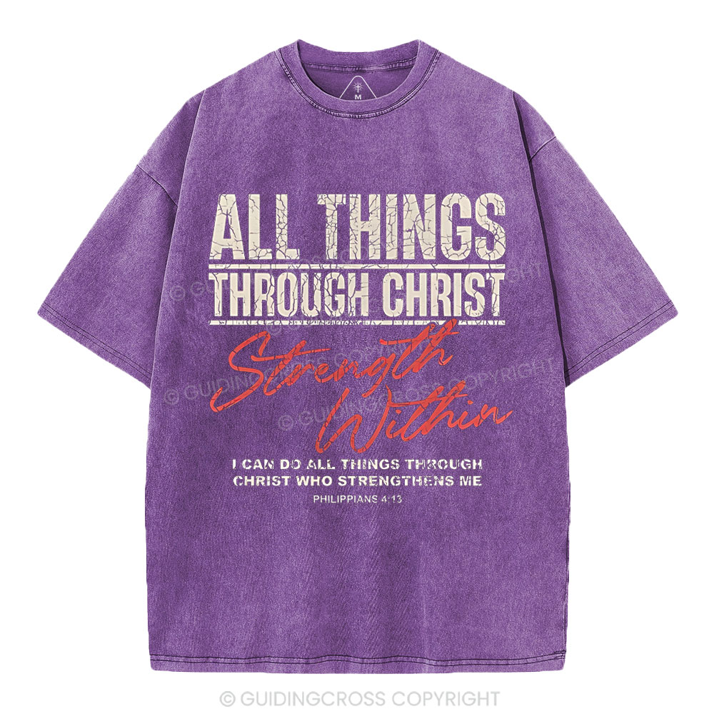 I Can Do All Thing With Christ Christian Washed T-Shirt
