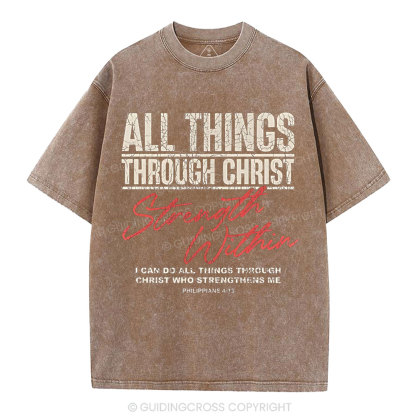 I Can Do All Thing With Christ Christian Washed T-Shirt
