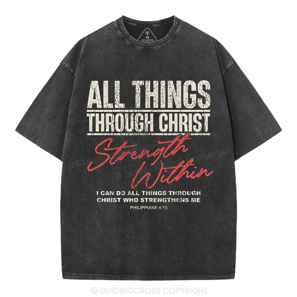 I Can Do All Thing With Christ Christian Washed T-Shirt