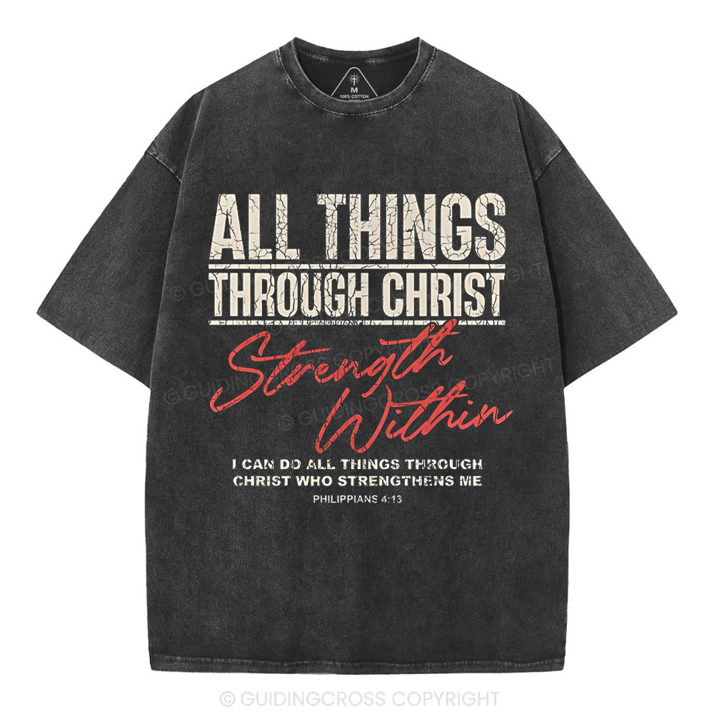 I Can Do All Thing With Christ Christian Washed T-Shirt
