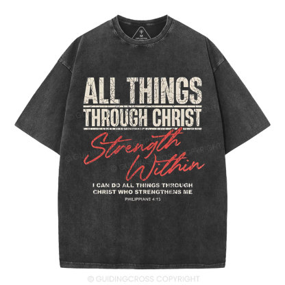 I Can Do All Thing With Christ Christian Washed T-Shirt