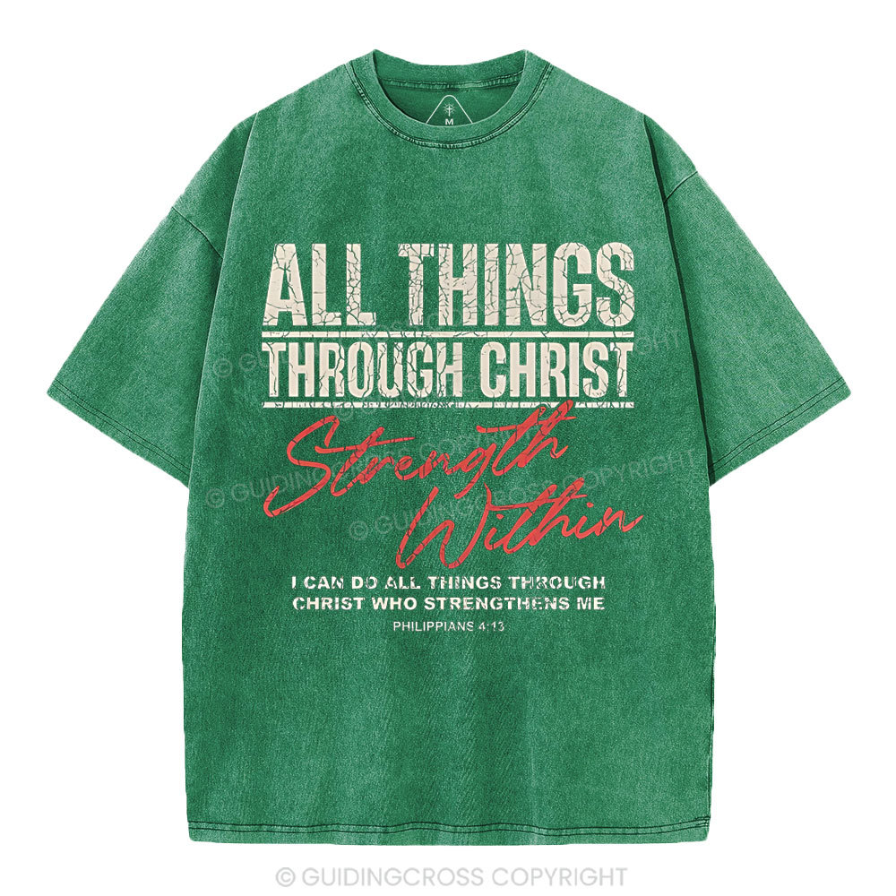 I Can Do All Thing With Christ Christian Washed T-Shirt