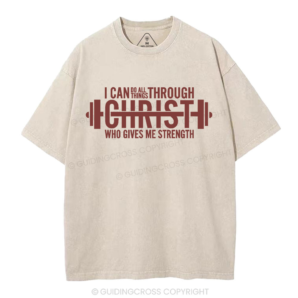 I Can Do All Thing With Christ Christian Washed T-Shirt