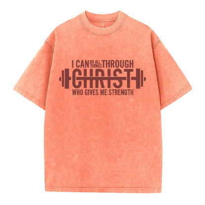 I Can Do All Thing With Christ Christian Washed T-Shirt