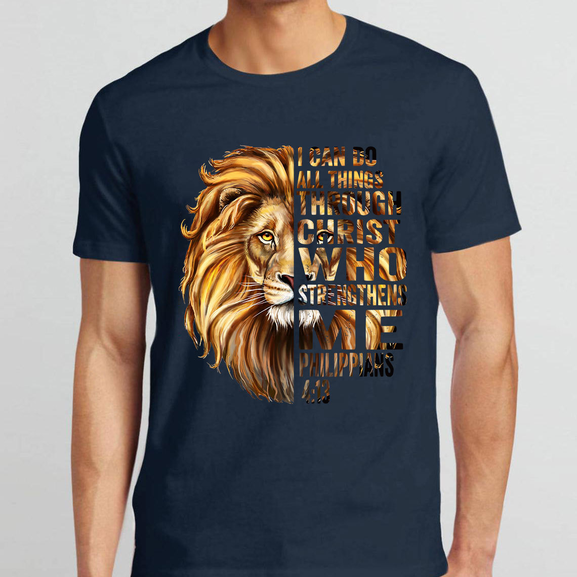 I Can Do All Things Through Christ Who Strengthens Me Christian T-Shirt