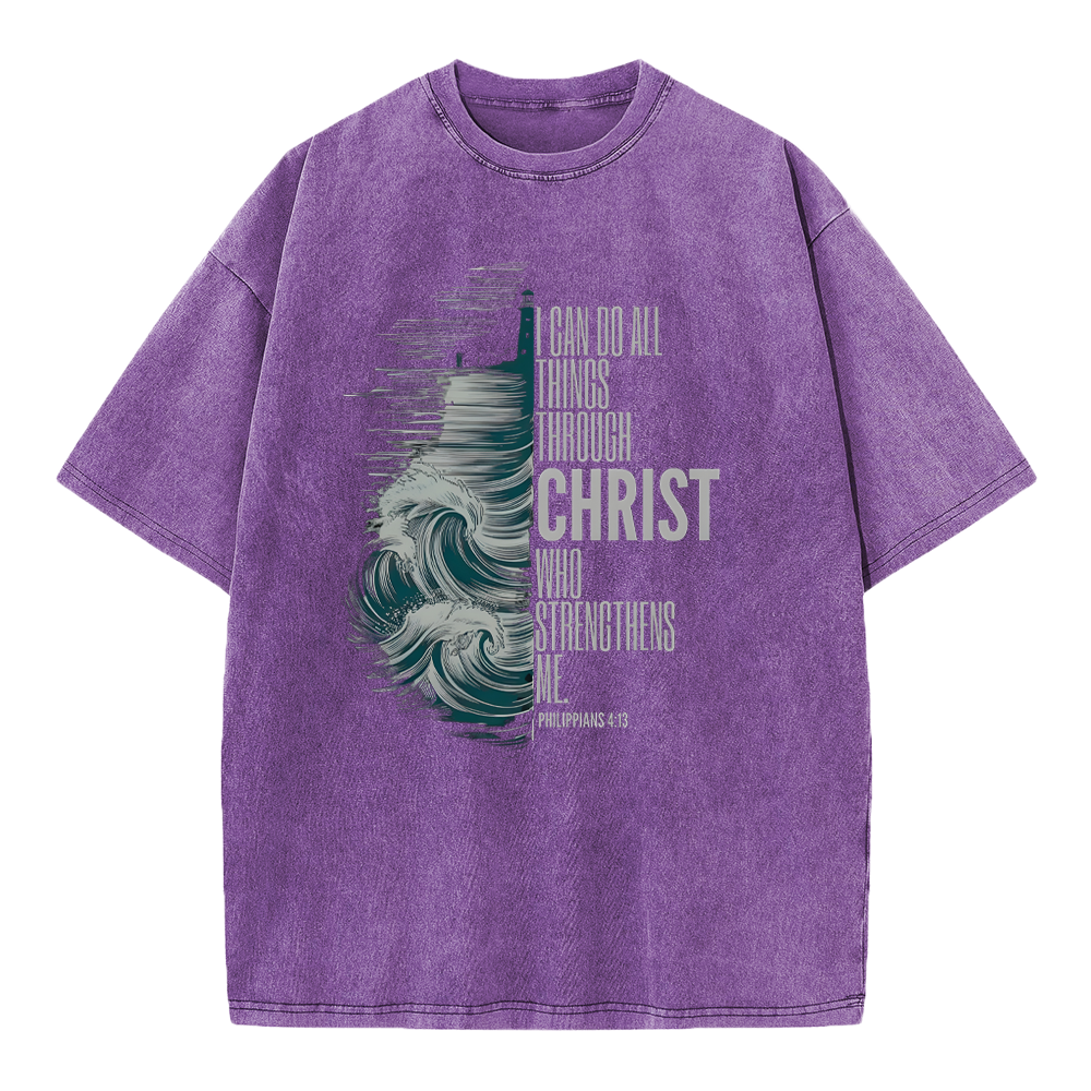 I Can Do All Things Christ Who Strengthens Me Christian Washed T-Shirt