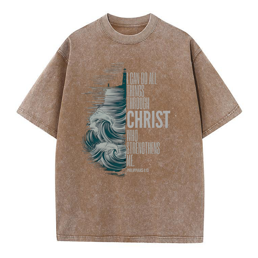 I Can Do All Things Christ Who Strengthens Me Christian Washed T-Shirt