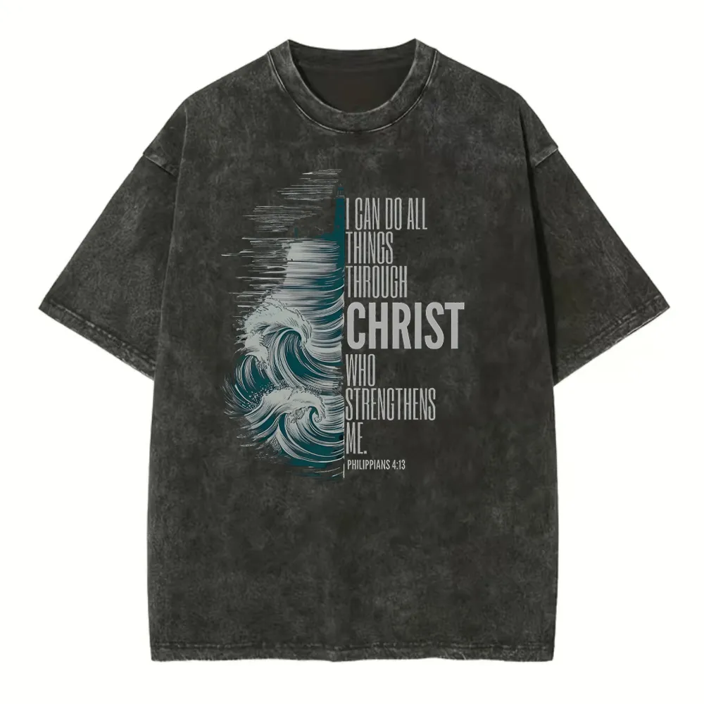 I Can Do All Things Christ Who Strengthens Me Christian Washed T-Shirt