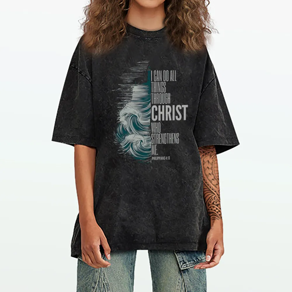I Can Do All Things Christ Who Strengthens Me Christian Washed T-Shirt