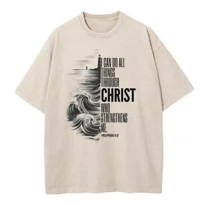 I Can Do All Things Christ Who Strengthens Me Christian Washed T-Shirt