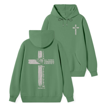 I Can Do All Things THrough Christ Christian Classic Hoodie