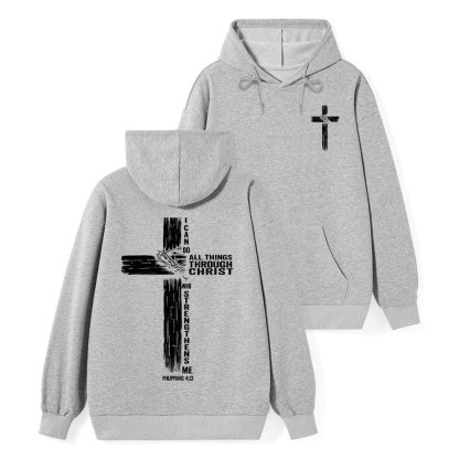 I Can Do All Things THrough Christ Christian Classic Hoodie