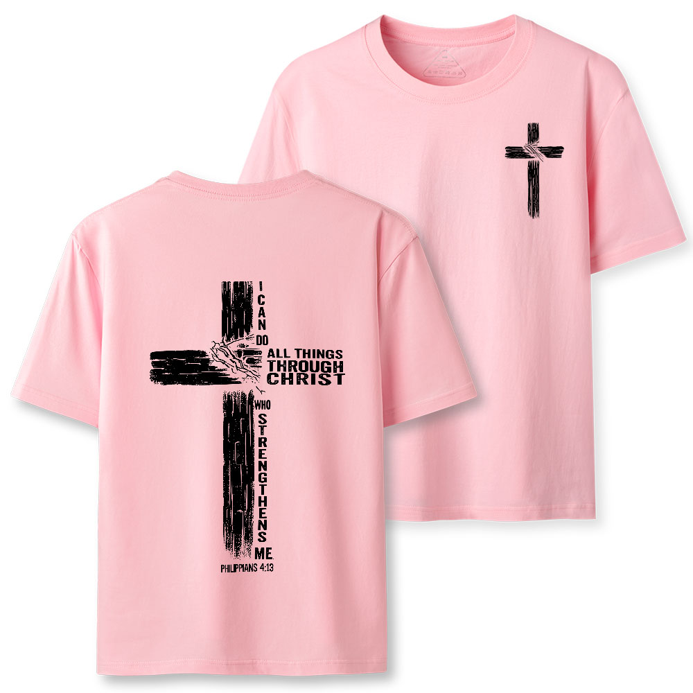I Can Do All Things THrough Christ Christian Classic T-Shirt