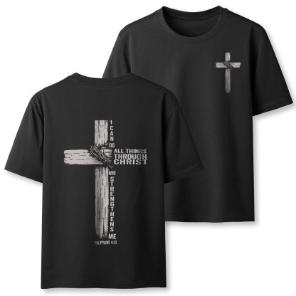 I Can Do All Things THrough Christ Christian Classic T-Shirt