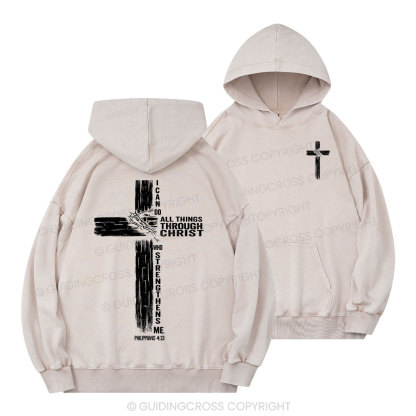  I Can Do All Things THrough Christ Christian Washed Hoodie