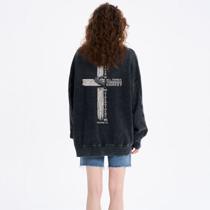 I Can Do All Things THrough Christ Christian Washed Sweatshirt