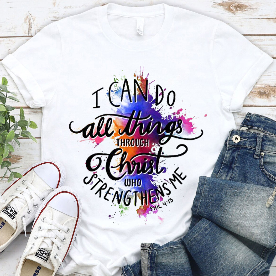 I Can Do All Things Though Christ Christian T-Shirt