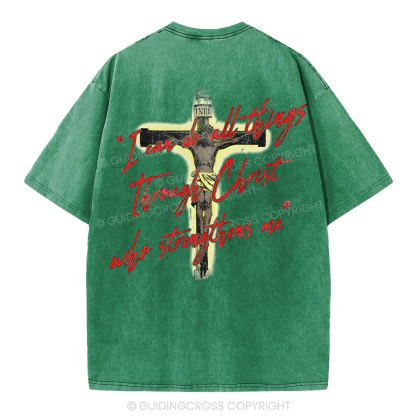 I Can Do All Things Though Christ Christian Washed T-Shirt