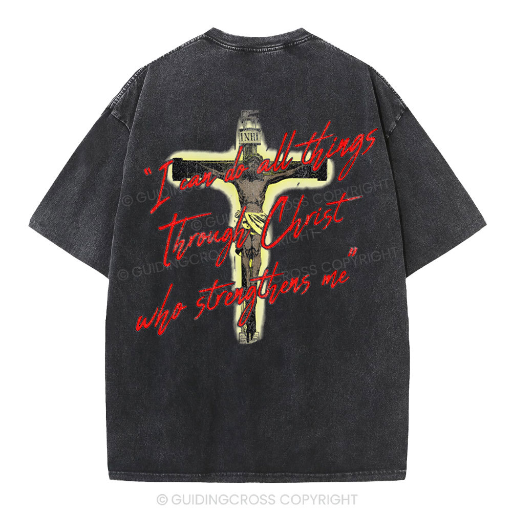I Can Do All Things Though Christ Christian Washed T-Shirt