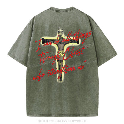 I Can Do All Things Though Christ Christian Washed T-Shirt