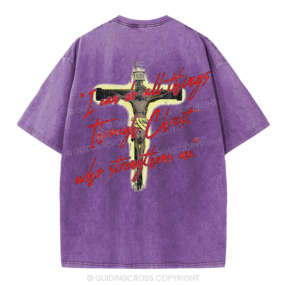 I Can Do All Things Though Christ Christian Washed T-Shirt