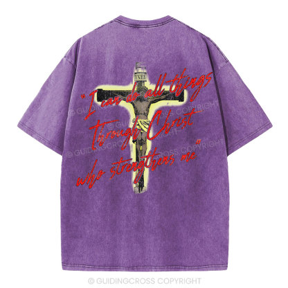 I Can Do All Things Though Christ Christian Washed T-Shirt
