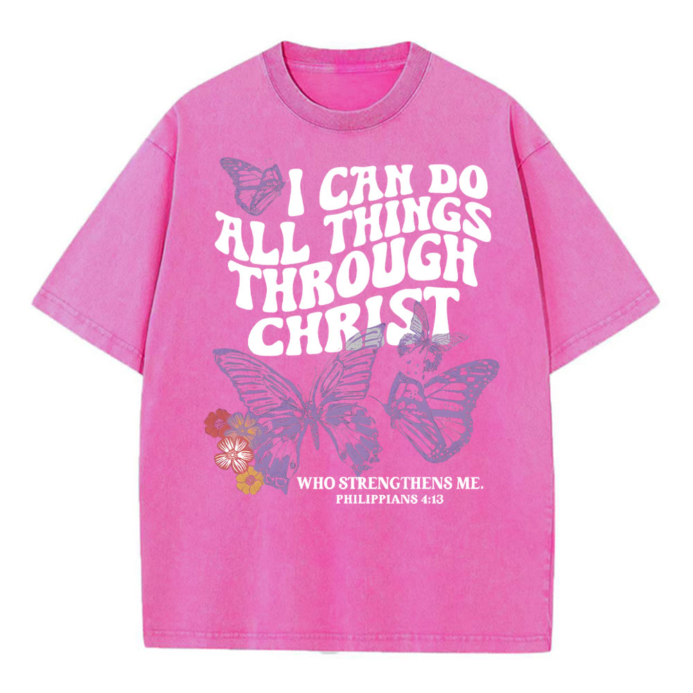 I Can Do All Things Though Christ Christian Washed T-Shirt