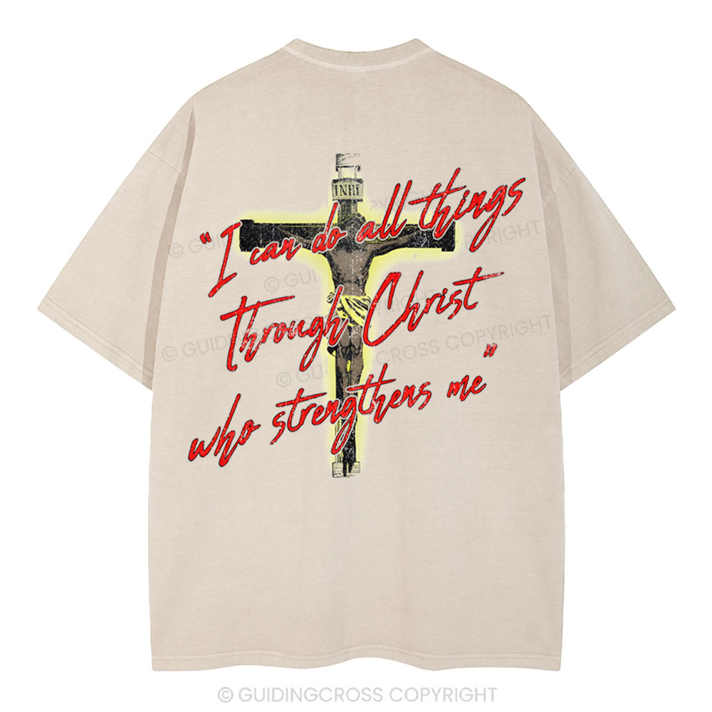 I Can Do All Things Though Christ Christian Washed T-Shirt