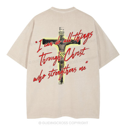 I Can Do All Things Though Christ Christian Washed T-Shirt