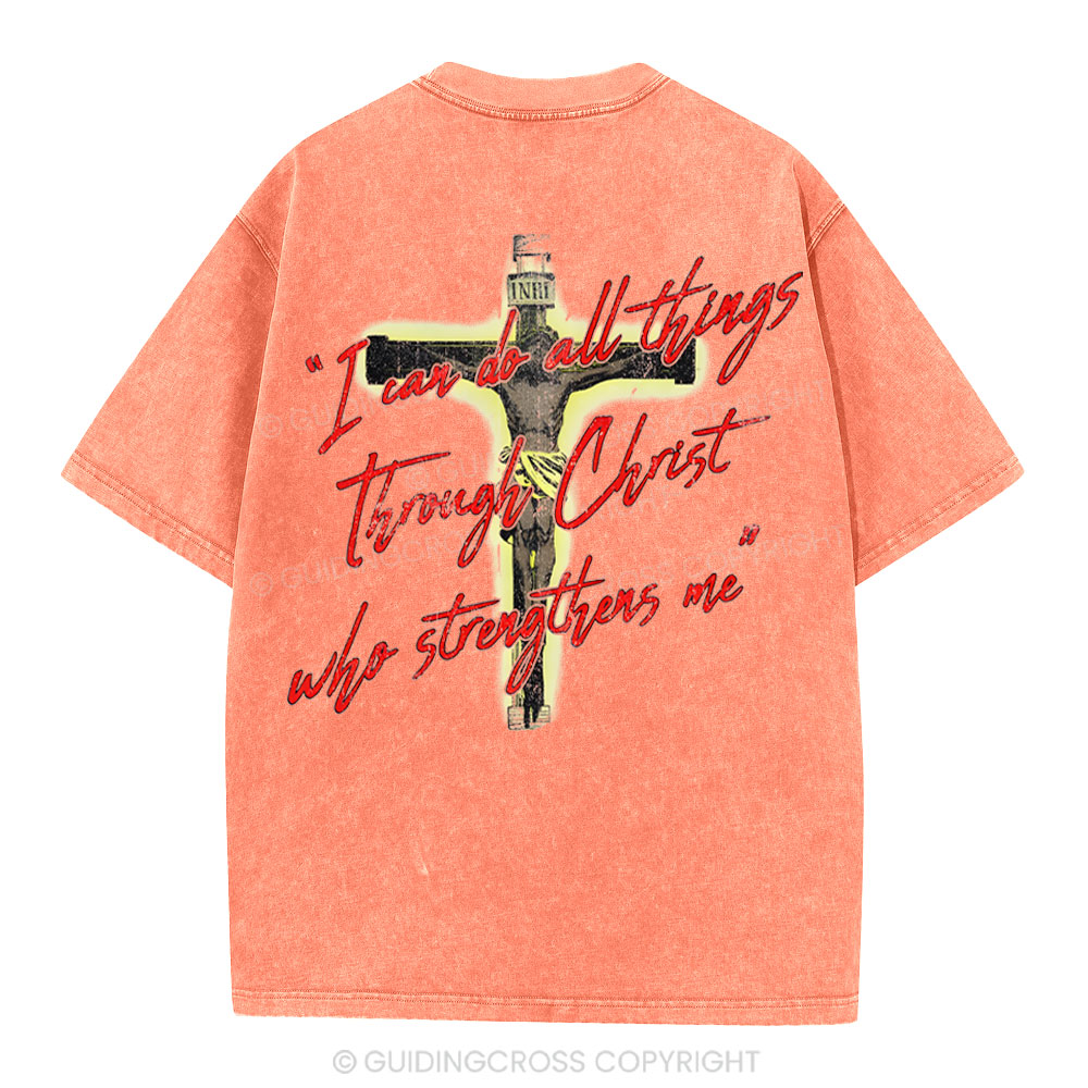 I Can Do All Things Though Christ Christian Washed T-Shirt