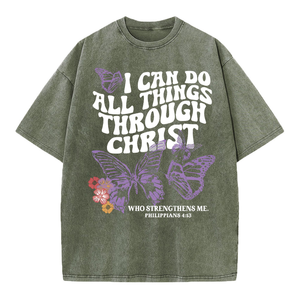I Can Do All Things Though Christ Christian Washed T-Shirt